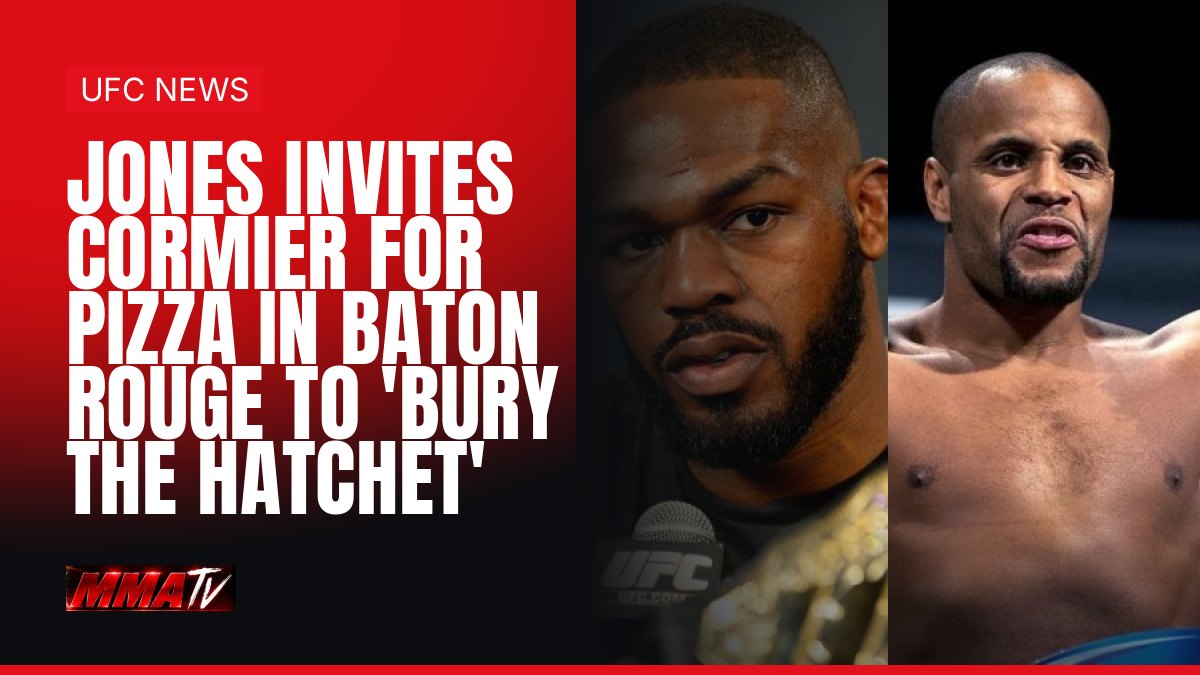 Jones invites Cormier to Baton Rouge for pizza to end feud; no reply yet